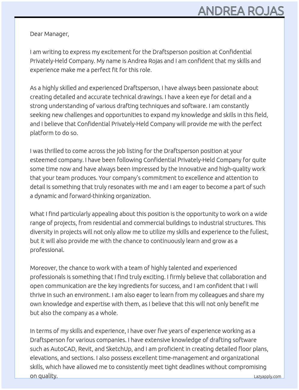 Draftsperson At Confidential Privately-Held Company Cover Letter