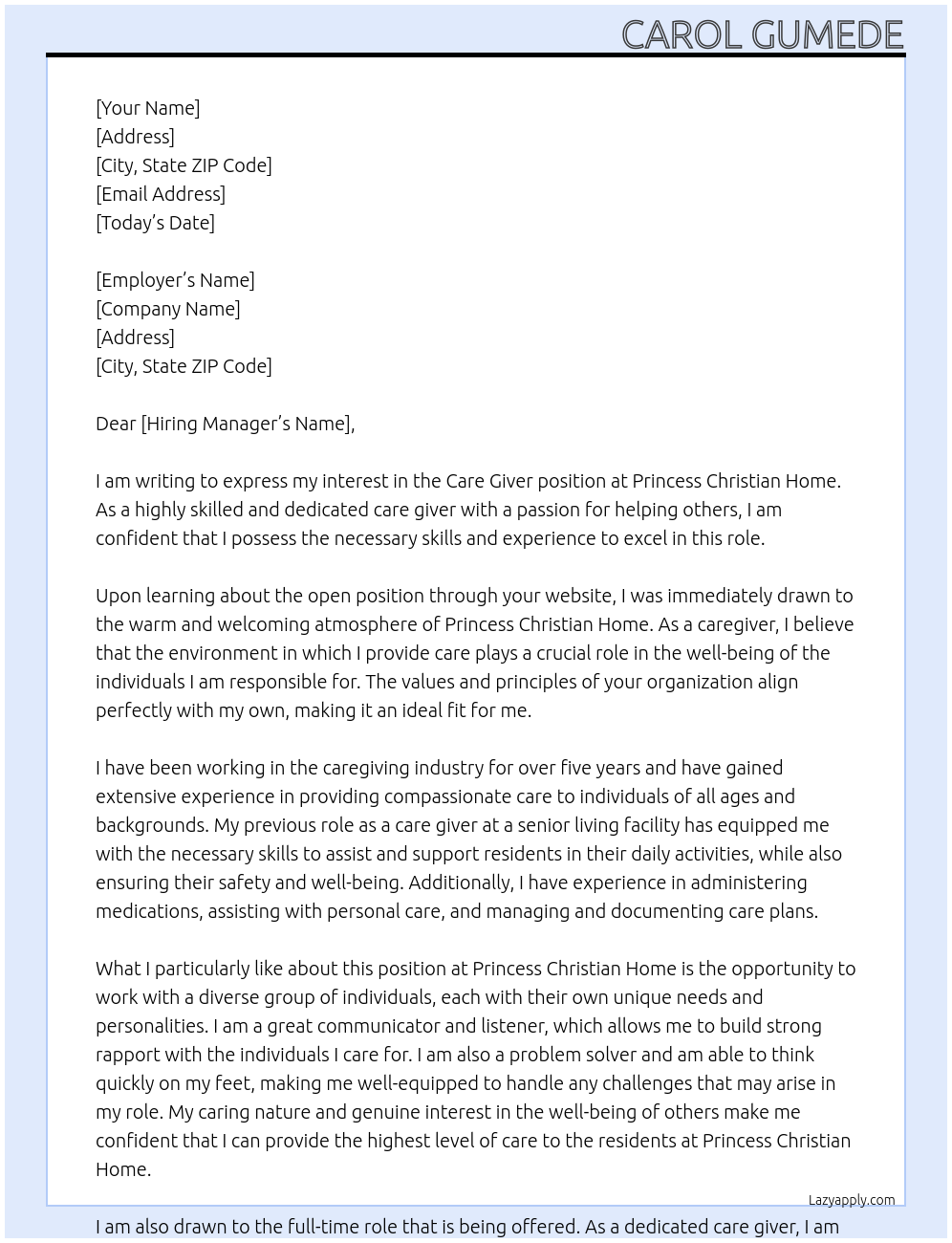 Care Giver At Princess Christian Home Cover Letter