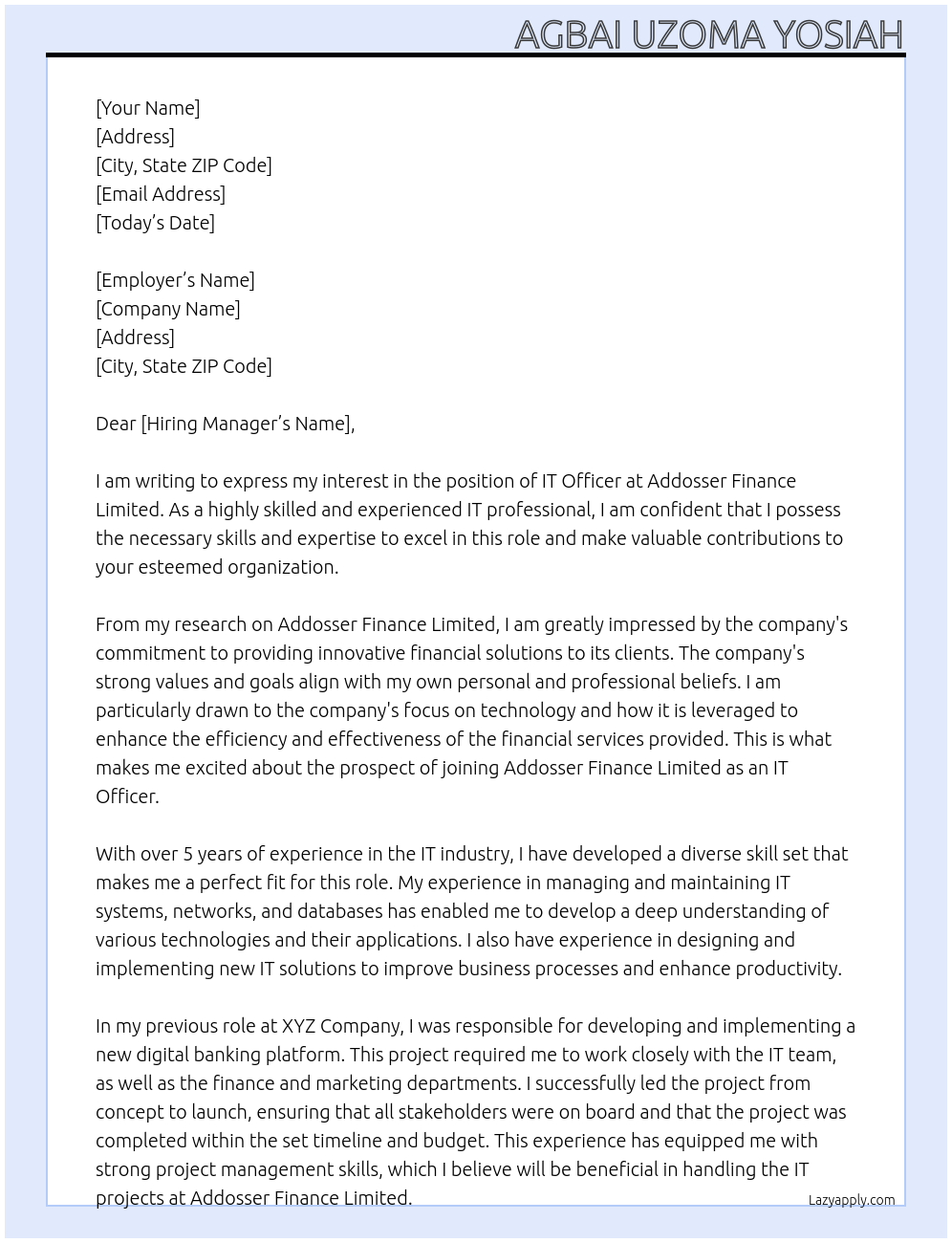 IT Officer At Addosser Finance Limited Cover Letter