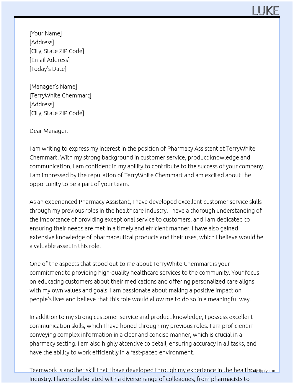 Pharmacy assistant  At TerryWhite Chemmart Cover Letter