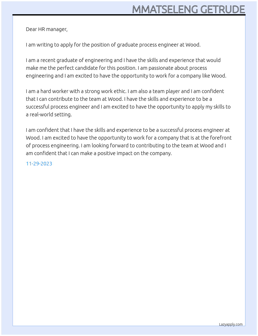 Graduate process engineer At Wood Cover Letter