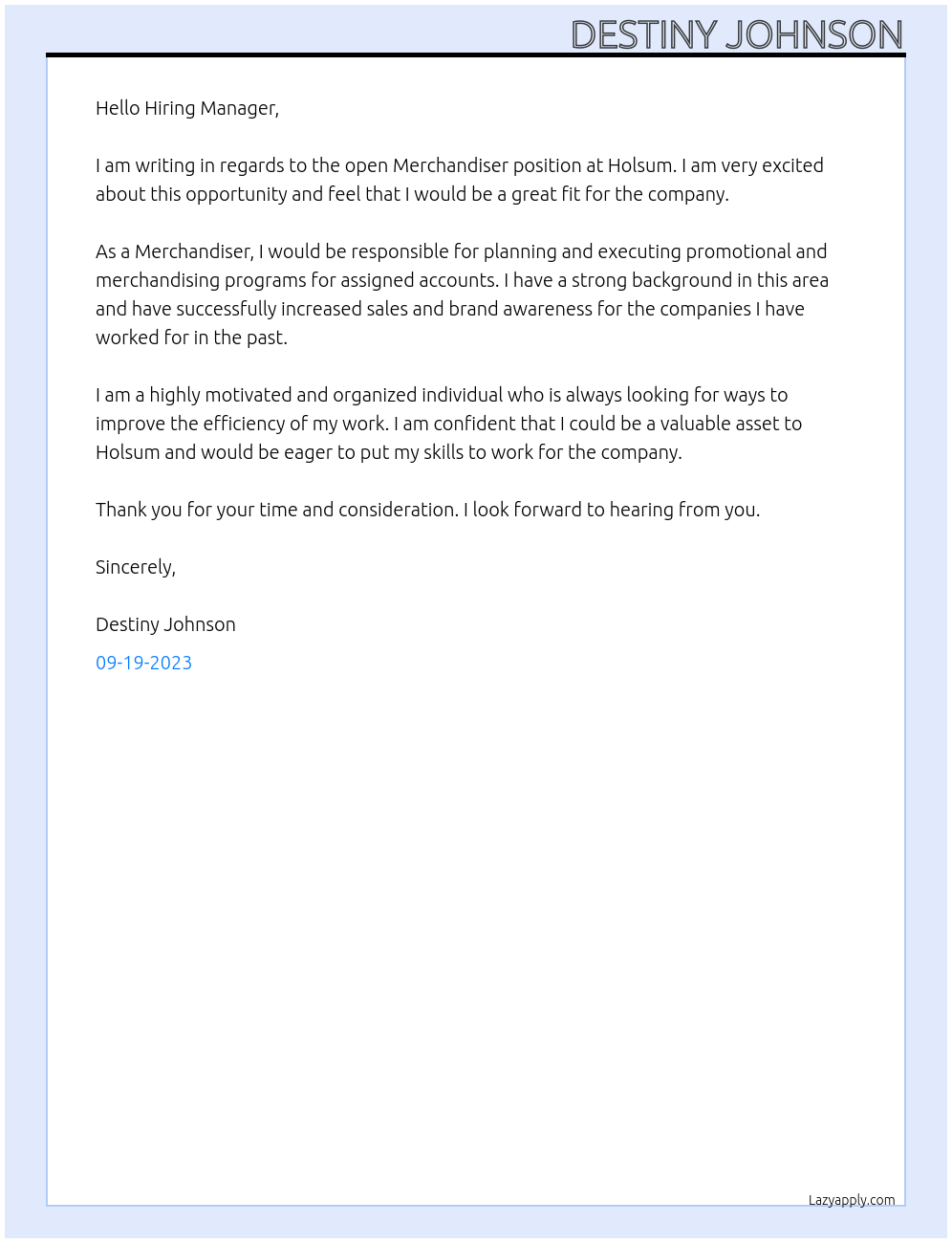 Merchandiser At Holsum Cover Letter