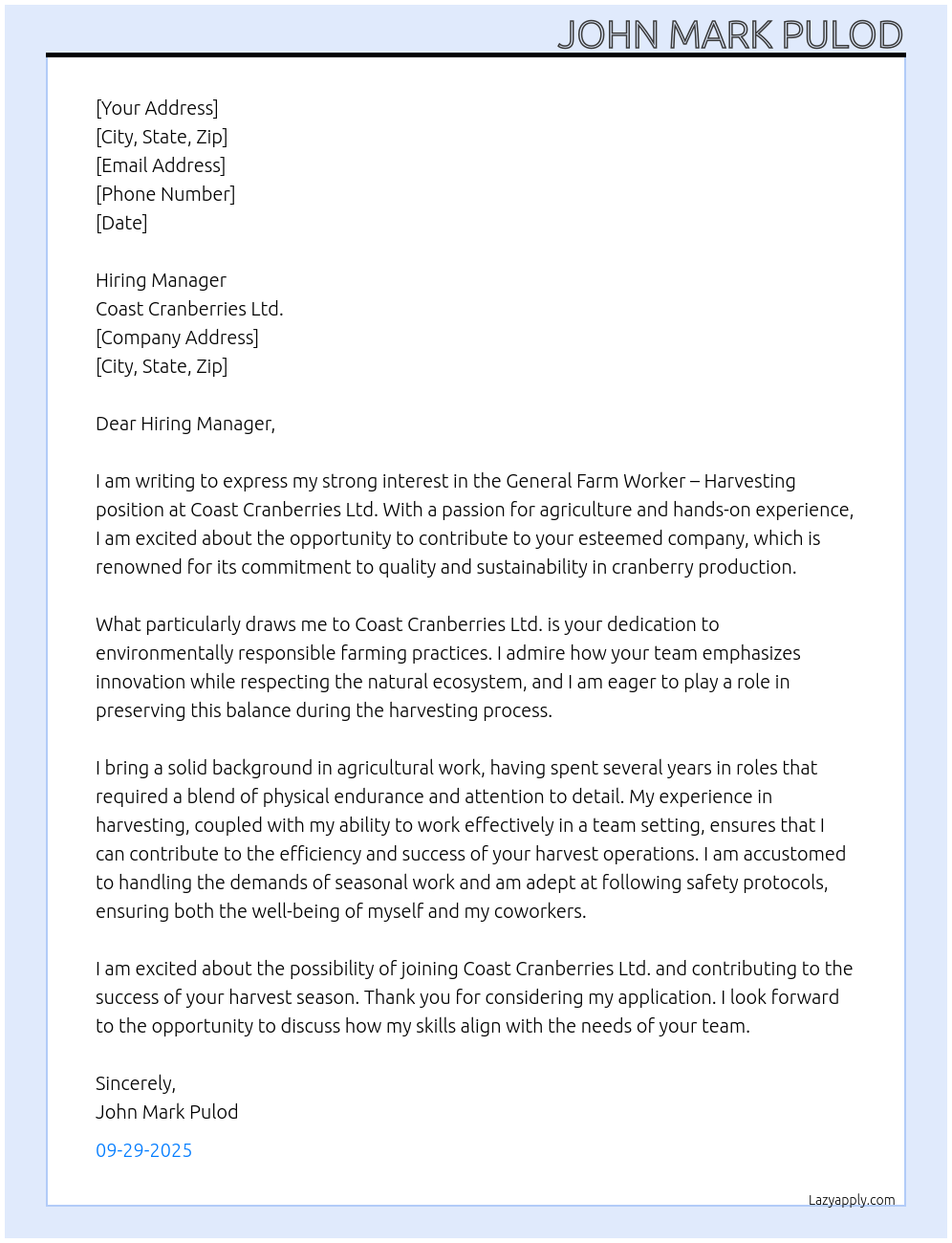 General Farm Worker – Harvesting At Coast Cranberries Ltd. Cover Letter