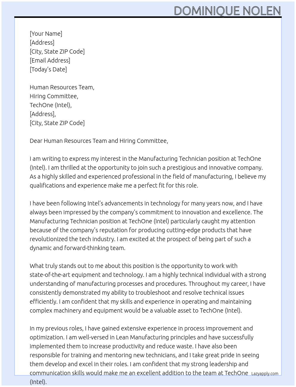 Manufacturing Technician At TechOne(Intel) Cover Letter