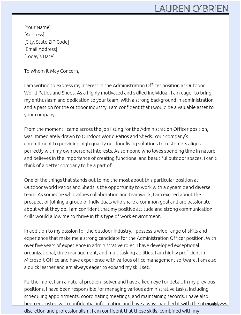 Administration Officer At Outdoor World Patios and Sheds Cover Letter