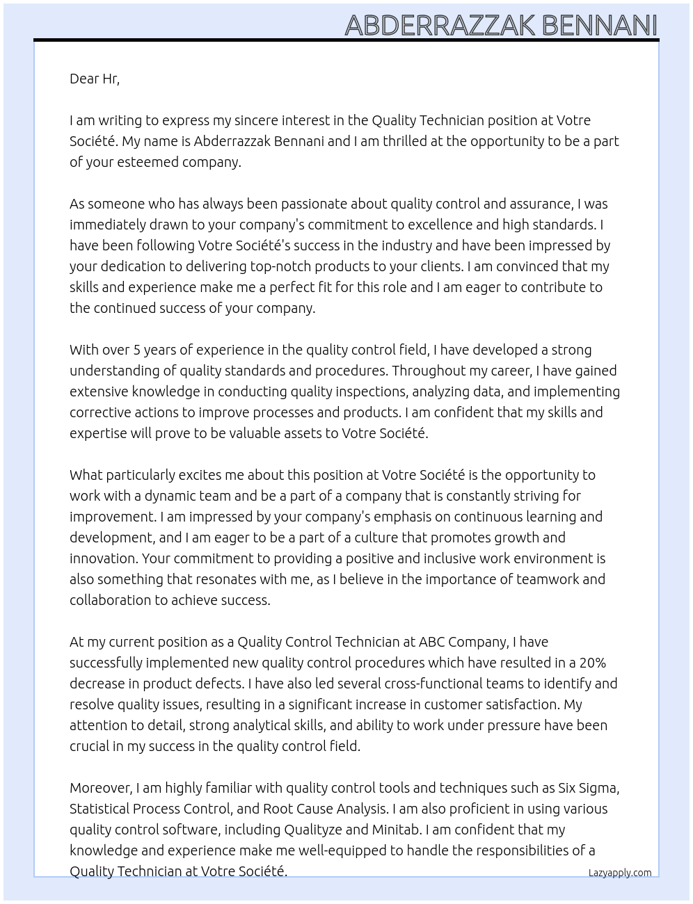 quality technician At votre société  Cover Letter