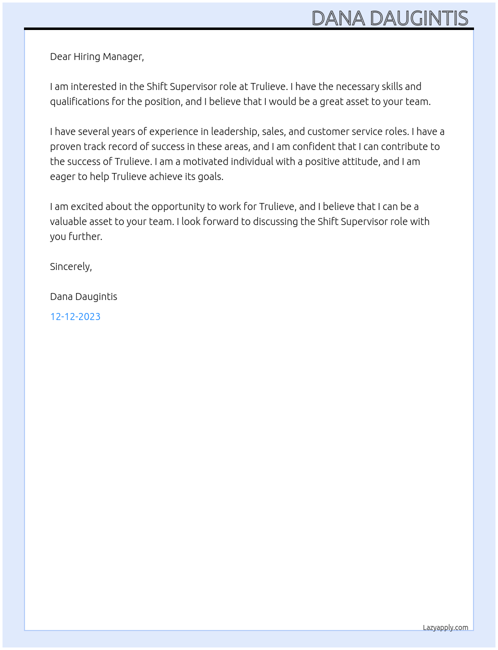 Shift supervisor At Trulieve Cover Letter