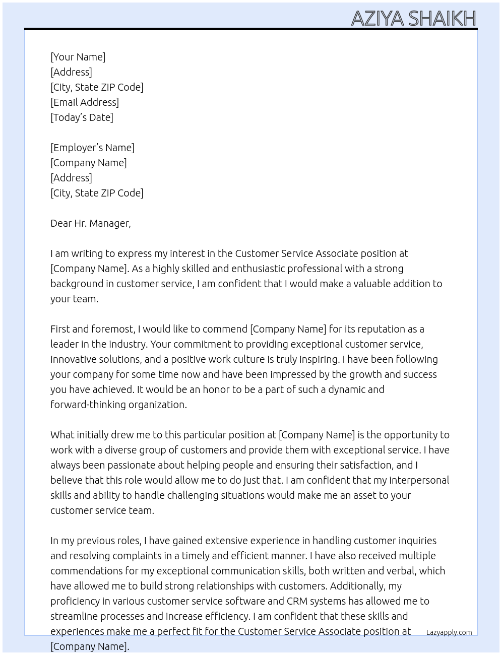 Customer service associate At your company Cover Letter