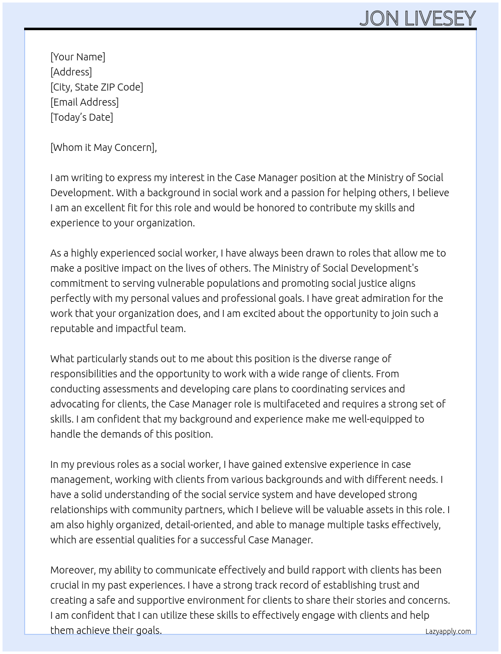 Case Manager At Ministry of Social Devolopment Cover Letter