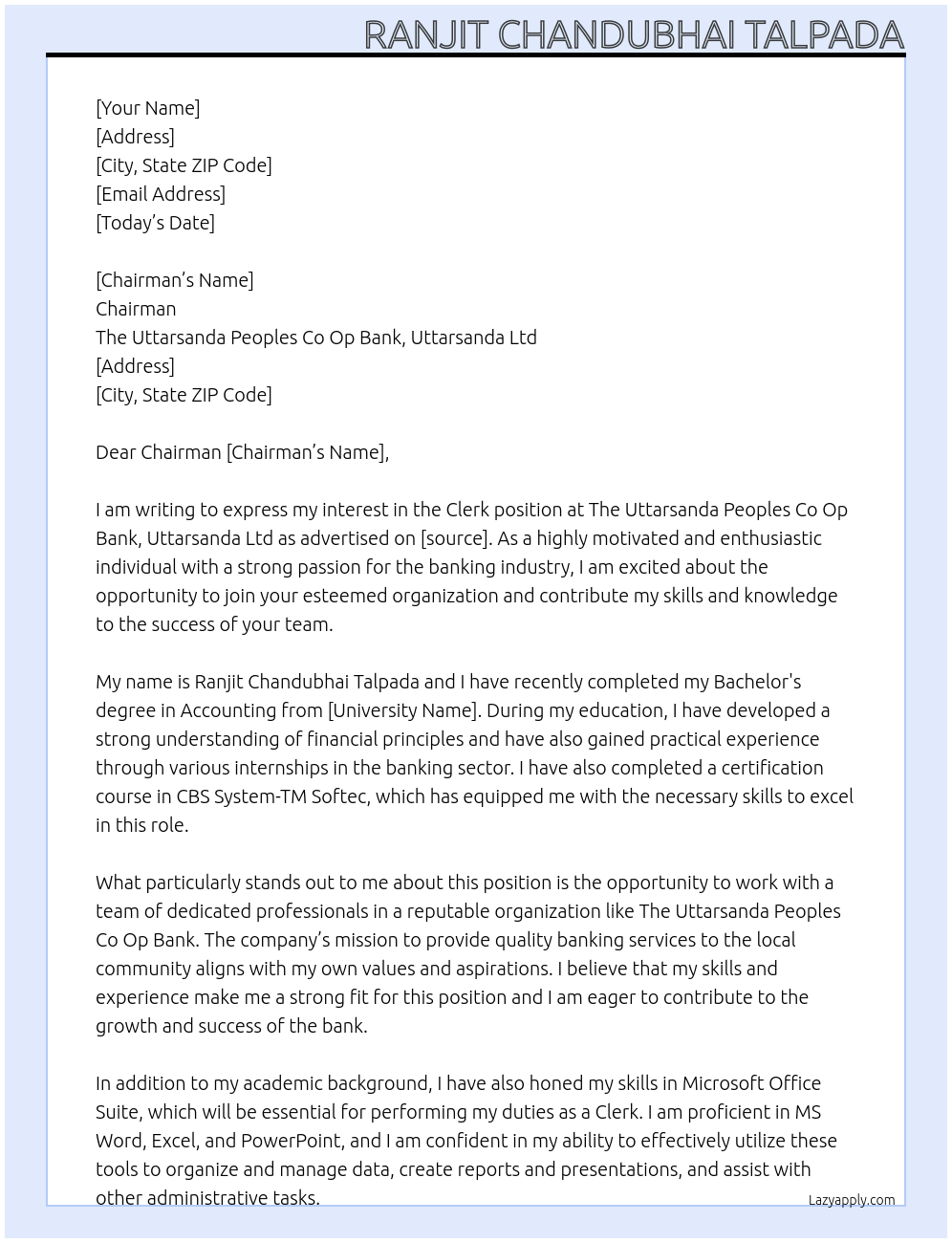 CLERK At THE UTTARSANDA PEOPLES CO OP BANK,UTTARSANDA LTD Cover Letter