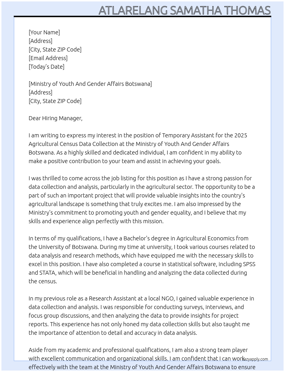 TEMPORARY ASSISTANTS - 2025 AGRICULTURAL CENSUS DATA COLLECTION At Ministry of Youth And Gender Affairs Botswana Cover Letter