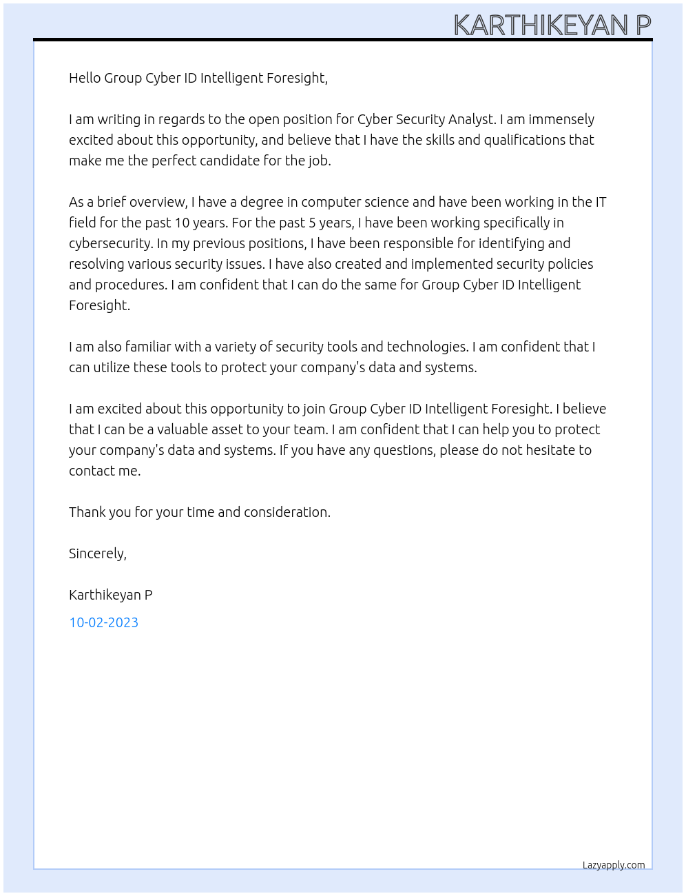 Cyber Security Analyst At Group Cyber ID Intelligent Foresight Cover Letter