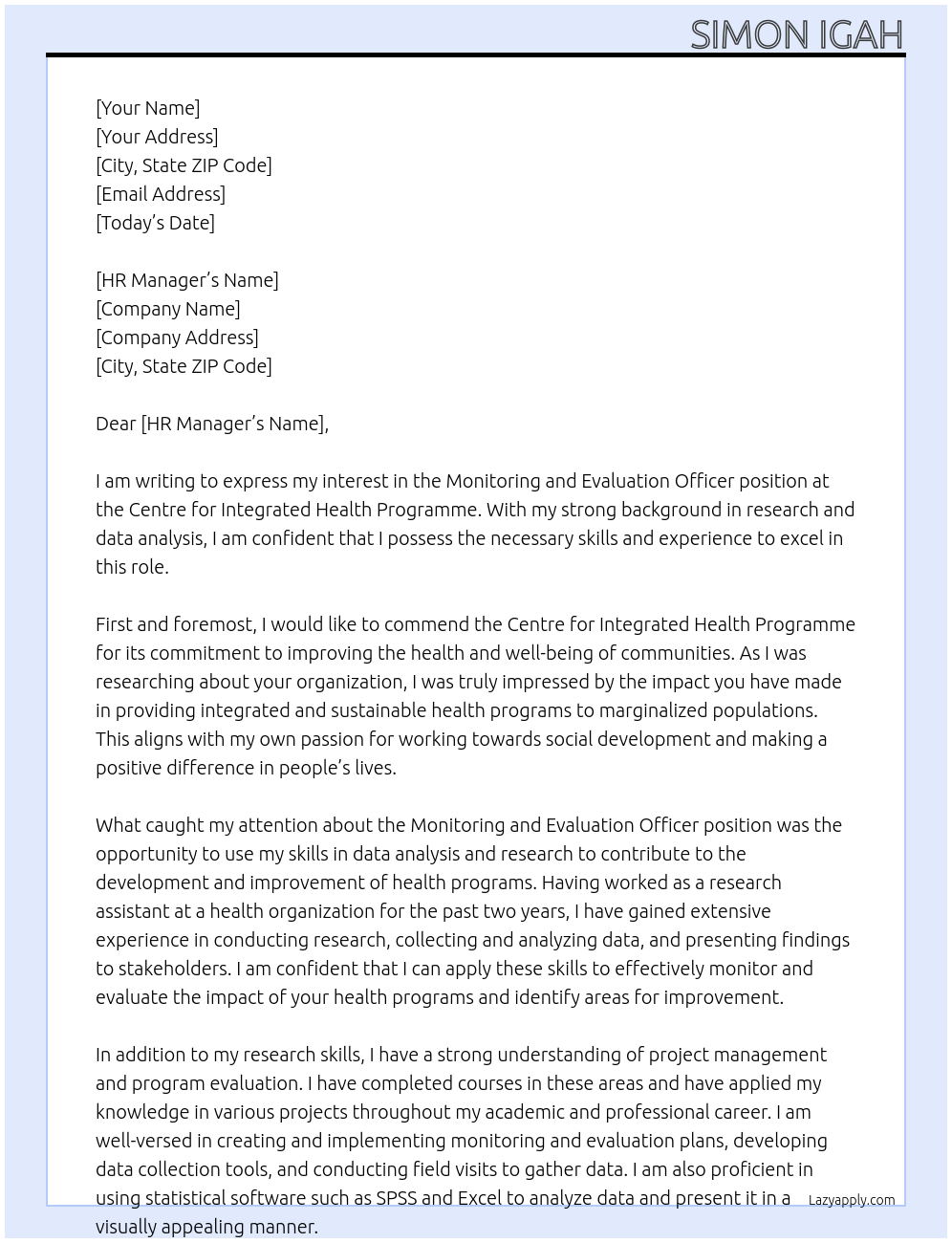 Monitoring and Evaluation Officer At Centre for Integrated Health Programm Cover Letter