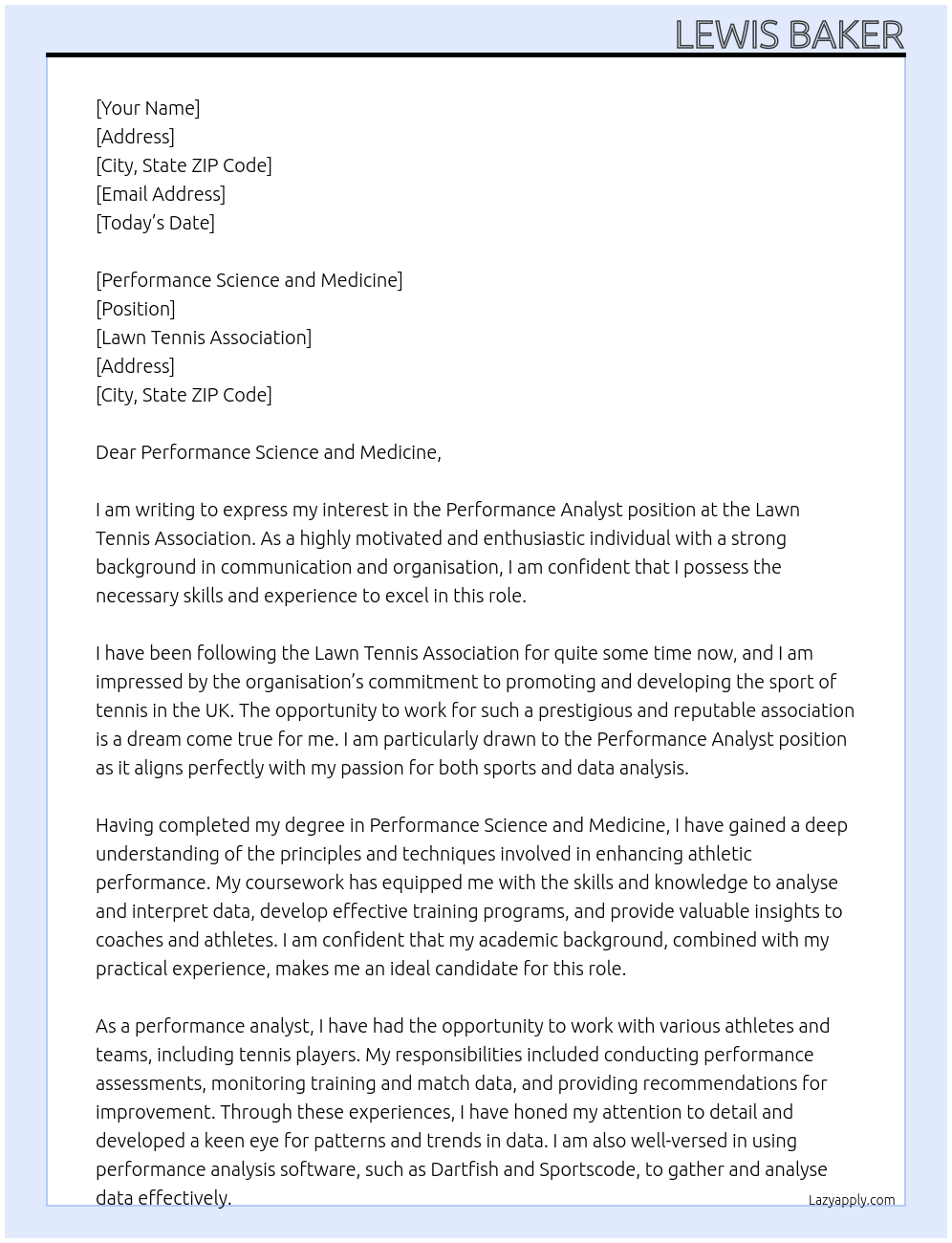 Performance Analyst At Lawn Tennis Association Cover Letter