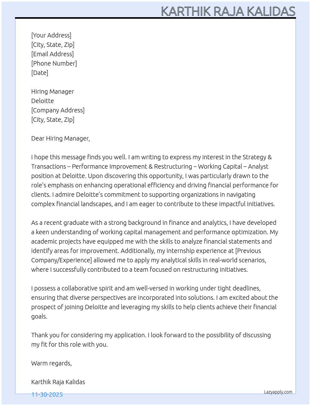 Strategy & Transactions – Performance Improvement & Restructuring – Working Capital – Analyst At Deloitte Cover Letter