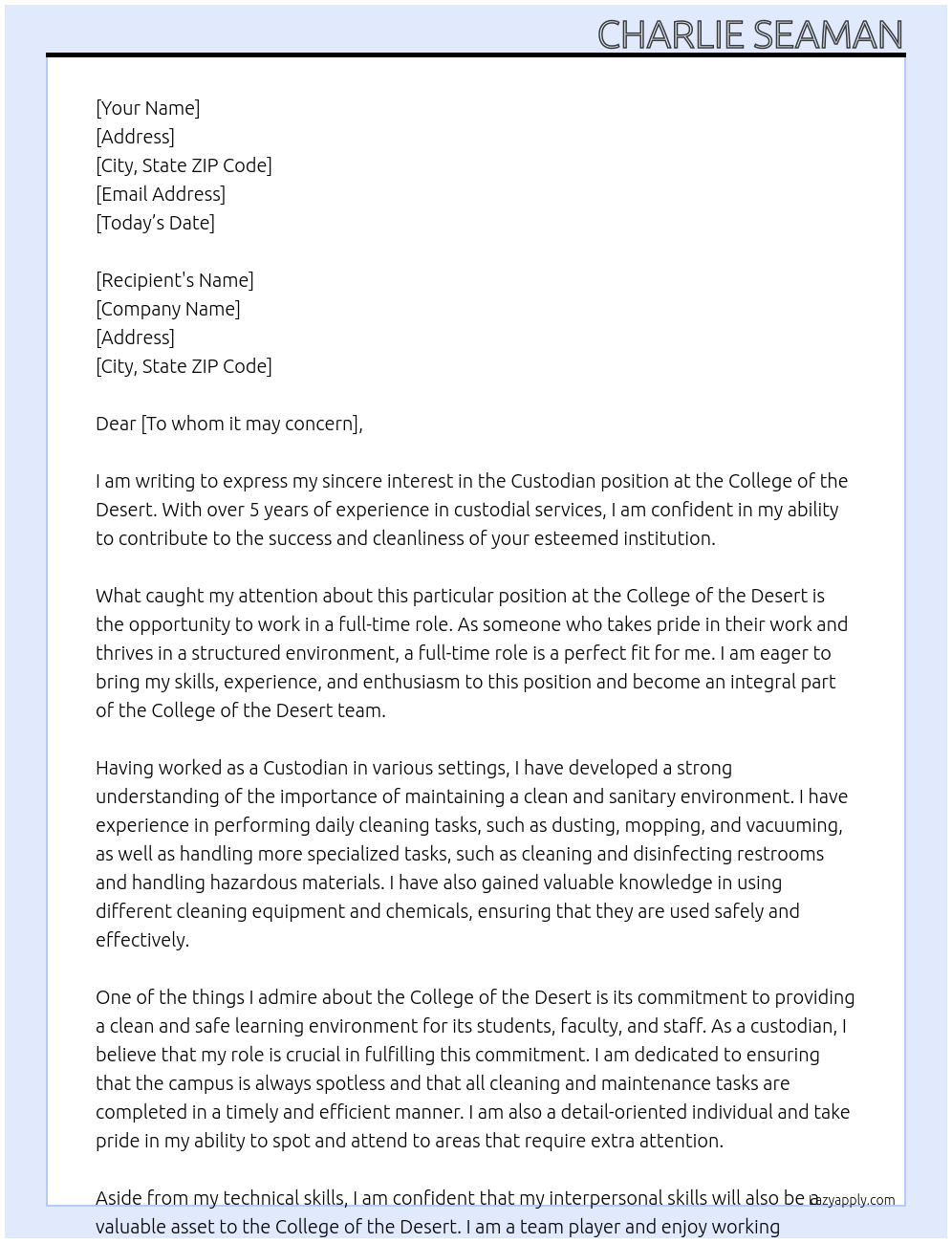 Custodian At College of the desert Cover Letter