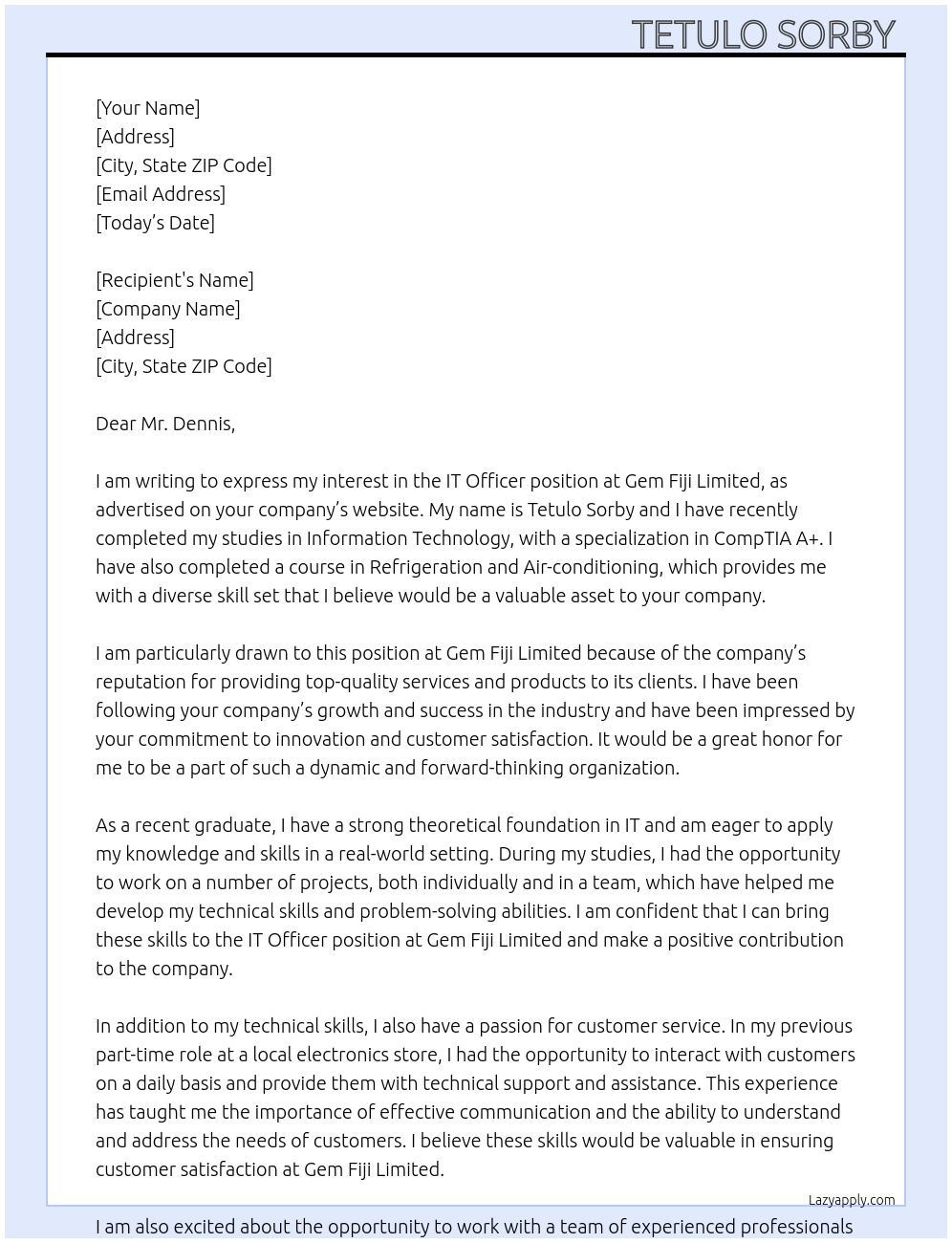 IT officer At Gem Fiji limited Cover Letter