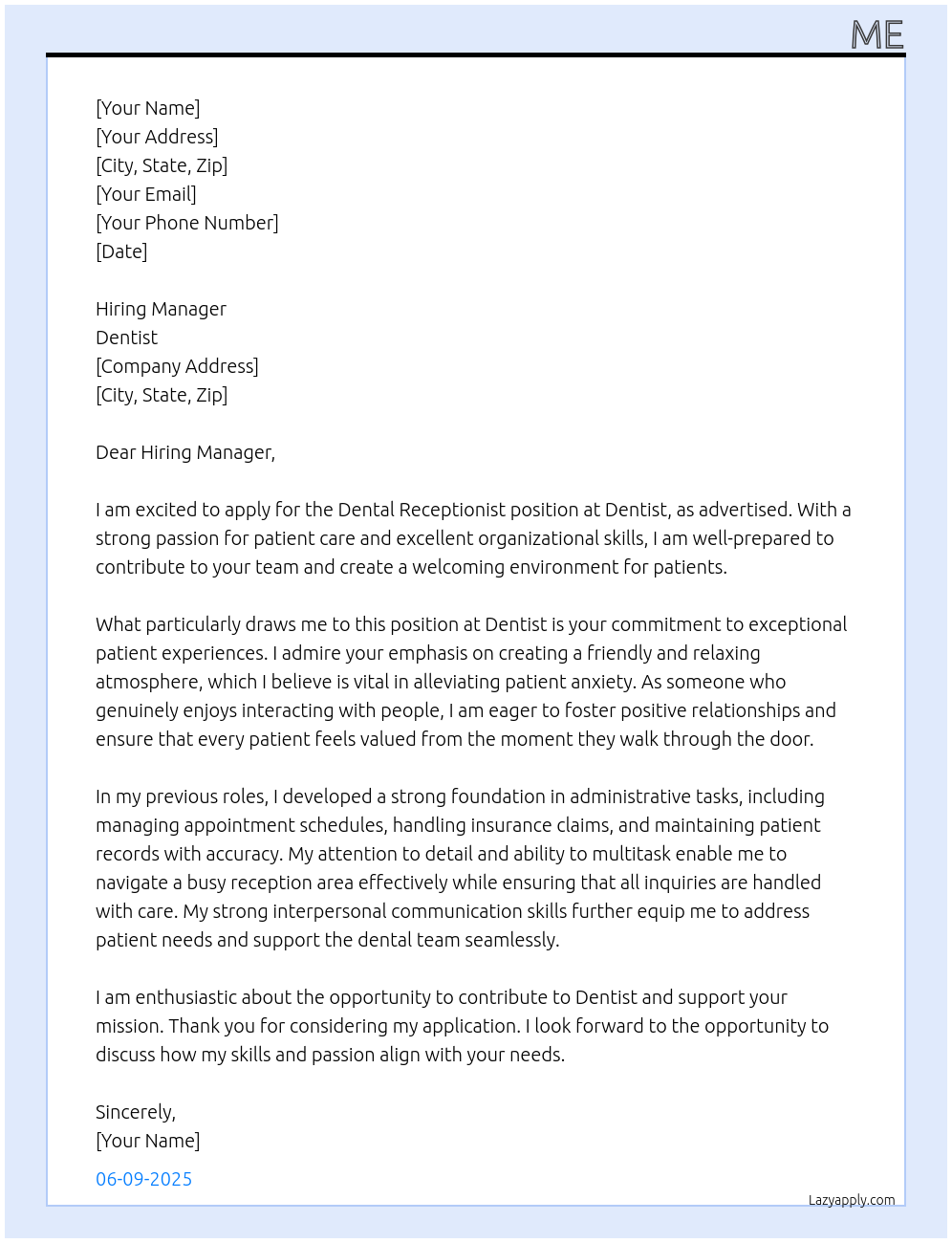 Dental receptionist At dentist Cover Letter
