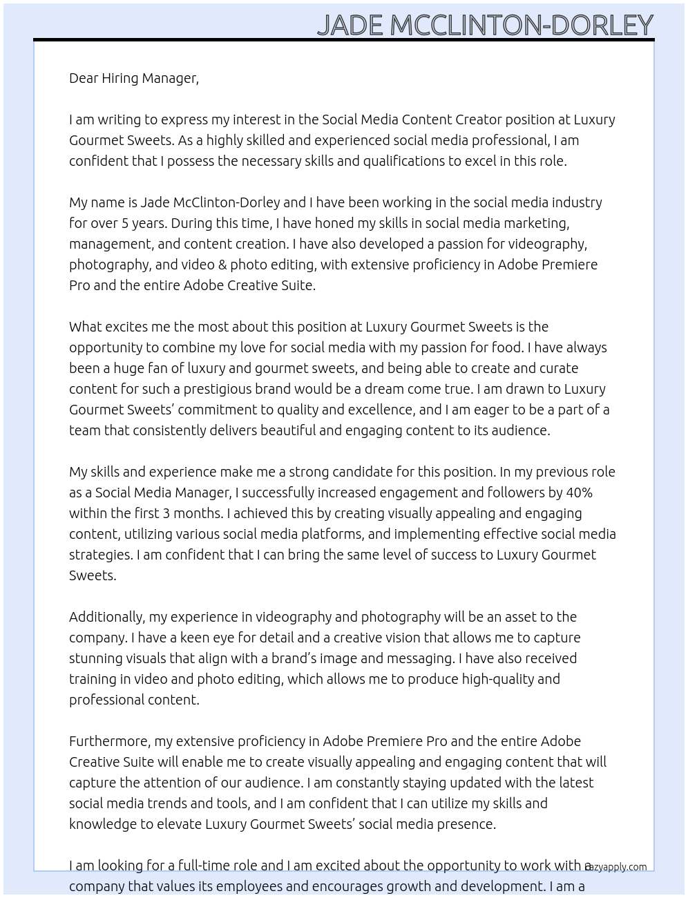 Social Media Content Creator At Luxury Gourmet Sweets  Cover Letter