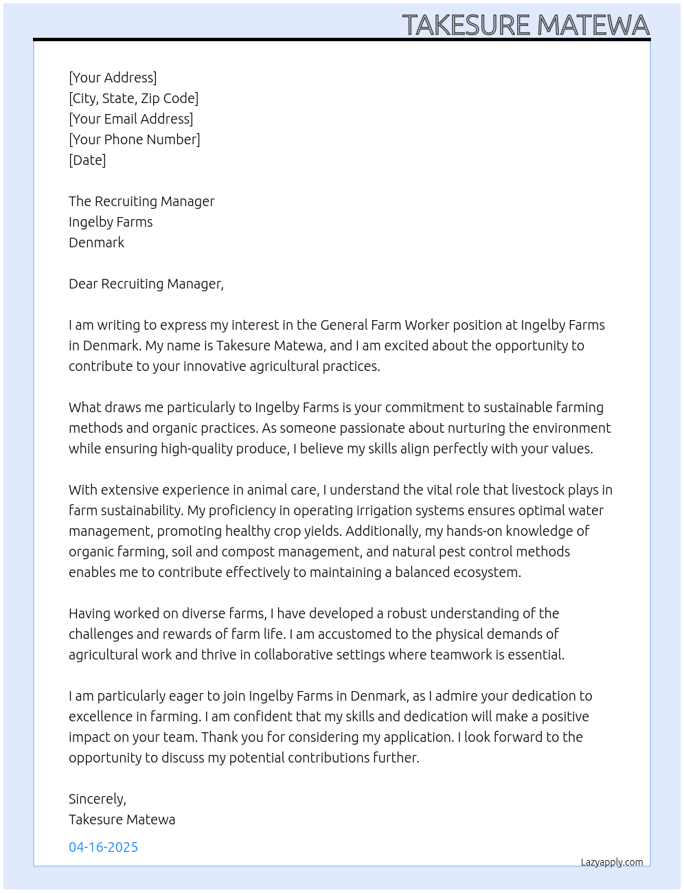 General Farm Worker At ingelby farms,Denmark  Cover Letter