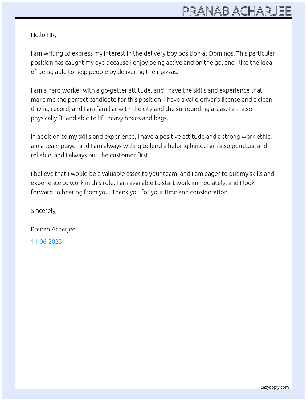 delivery boy At dominos Cover Letter