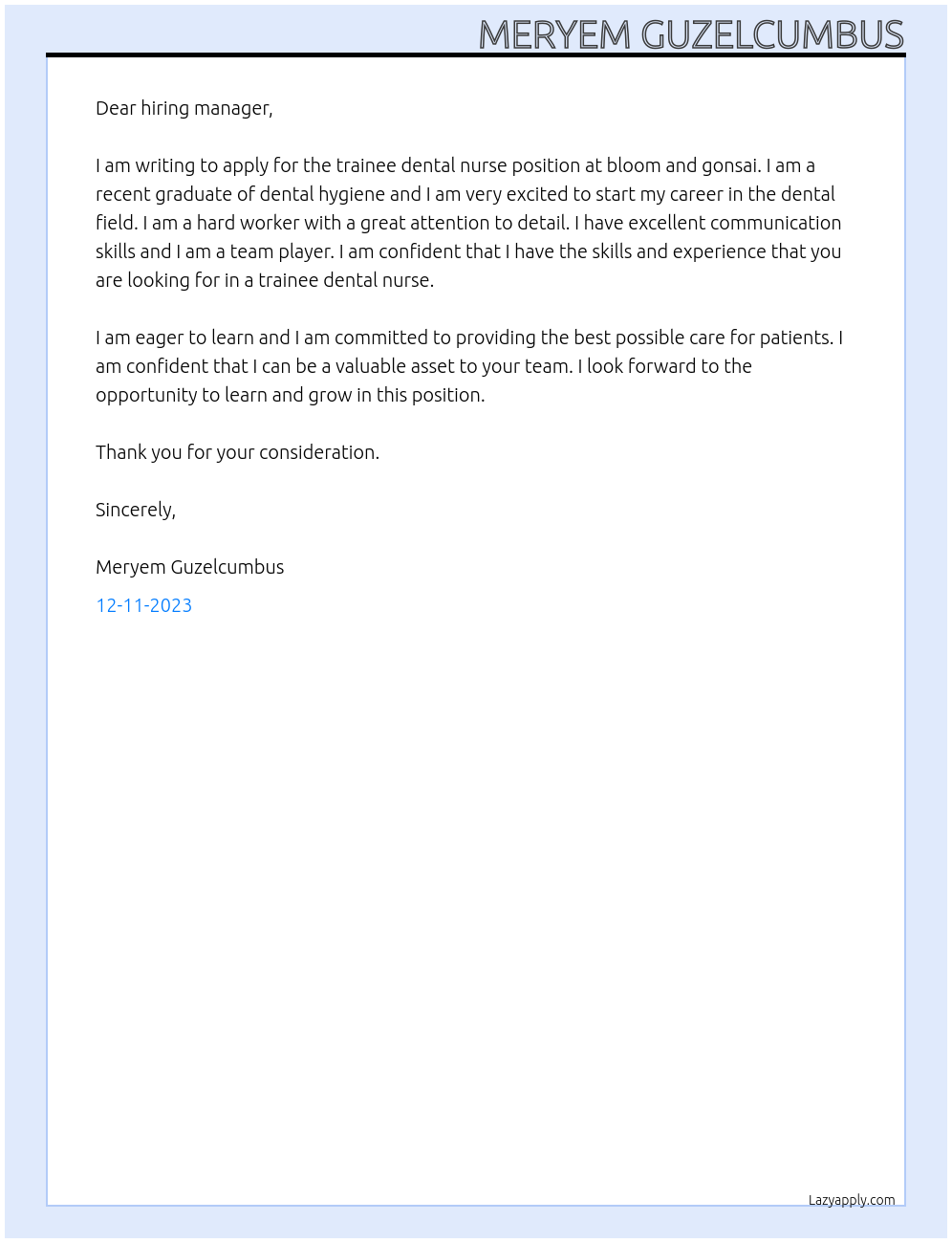 trainee dental nurse At bloom and gonsai Cover Letter