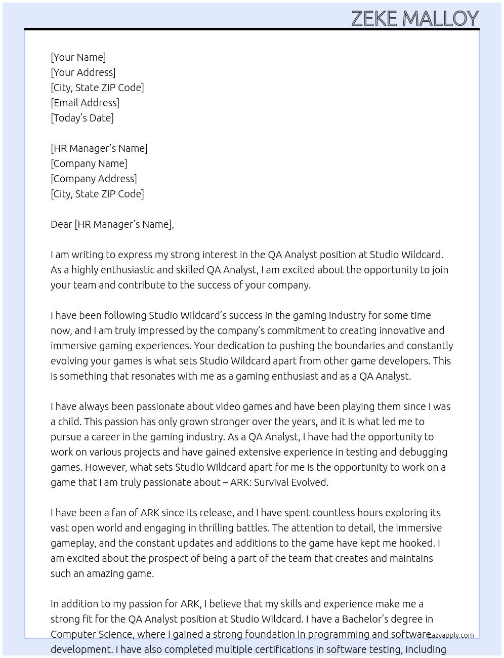 QA Analyst At Studio Wildcard Cover Letter