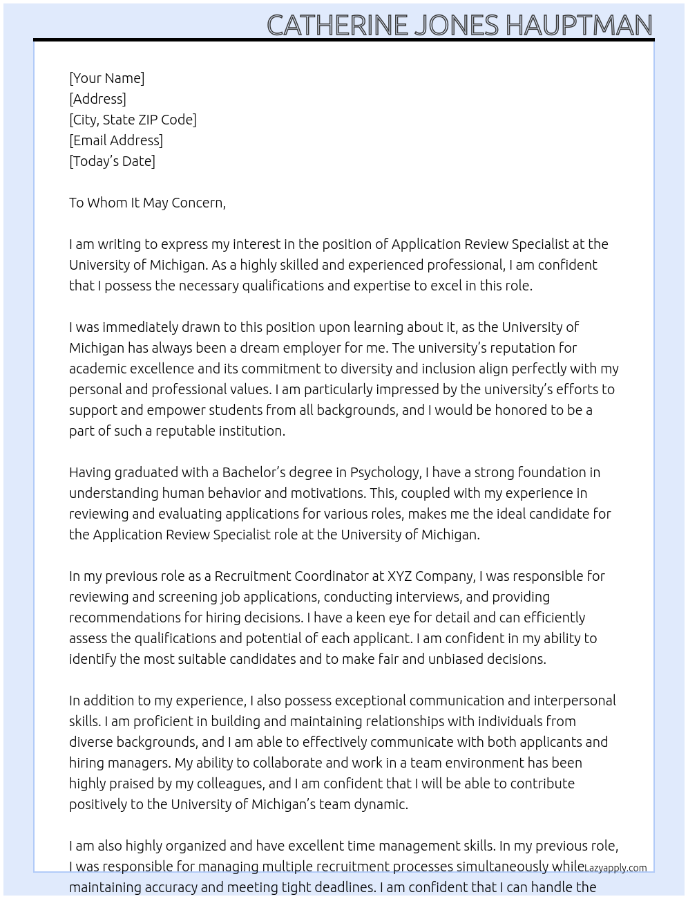 application review specialist At University of Michigan Cover Letter