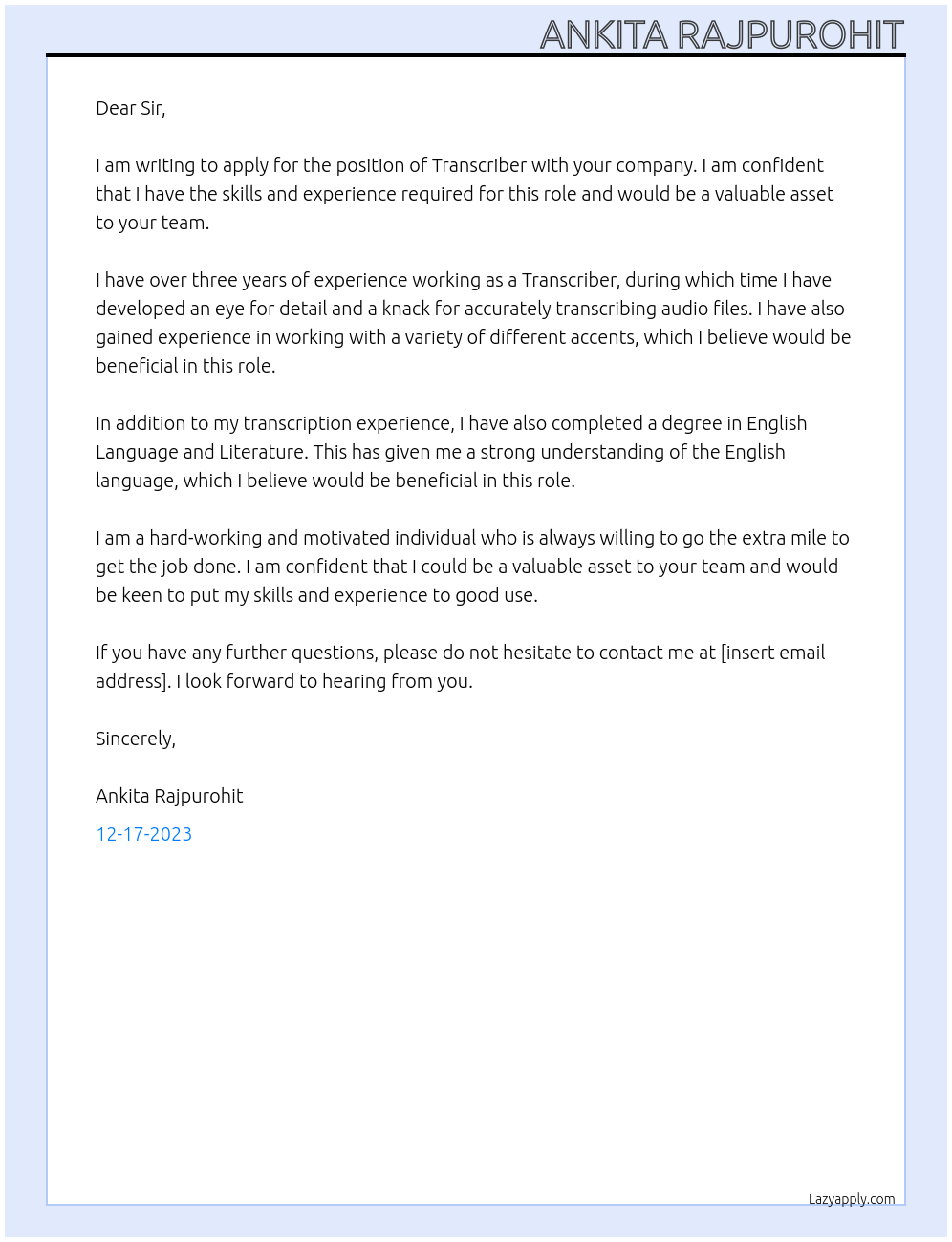 TRANSCRIBER At FREE LANCING COMPANY Cover Letter