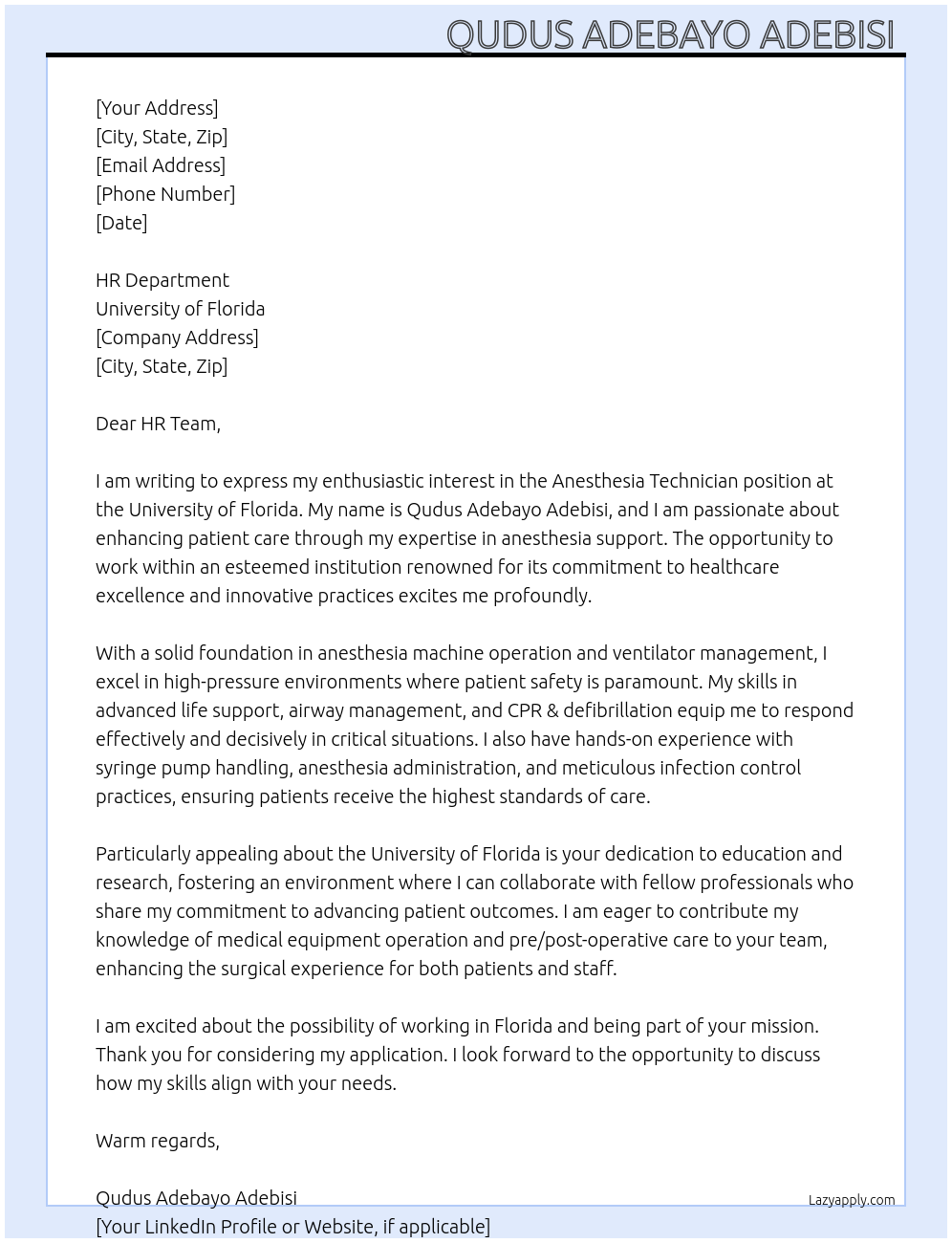 Anesthesia Technician  At University of Florida  Cover Letter