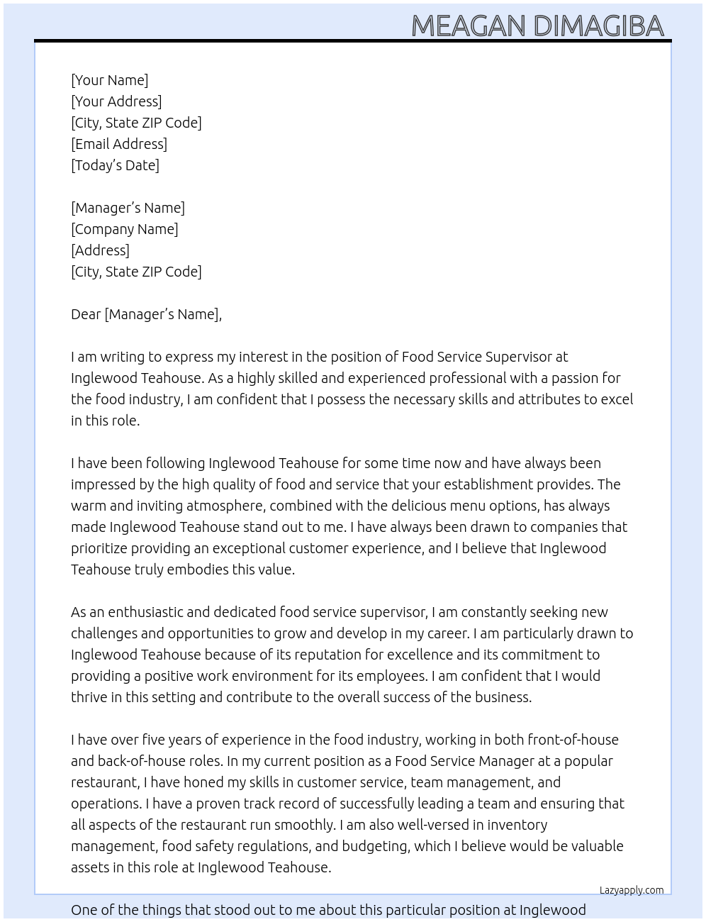 Food service supervisor At Inglewood Teahouse Cover Letter