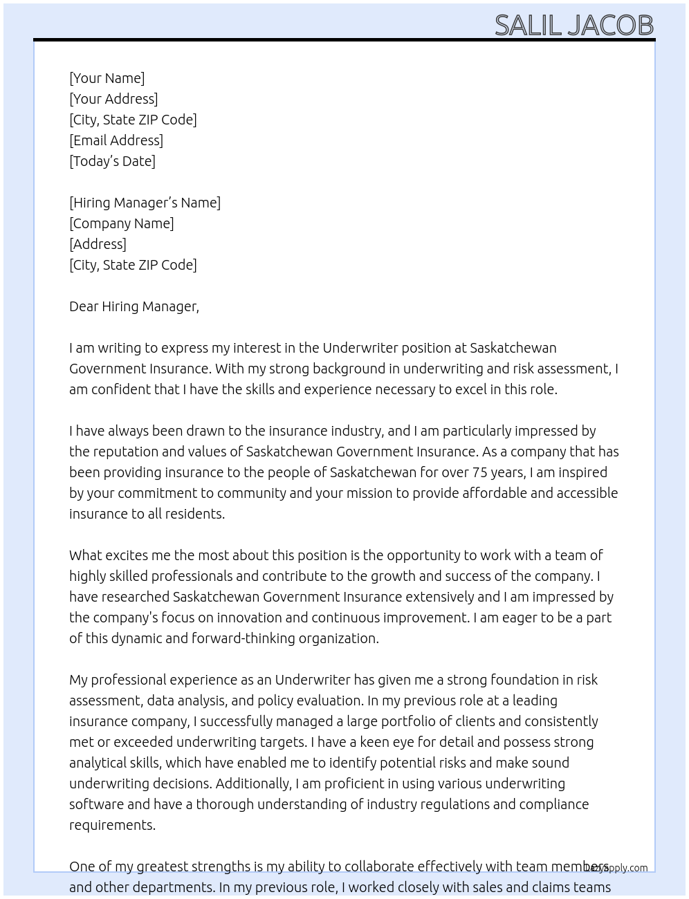 Underwriter At Saskatchewan Government Insurance Cover Letter