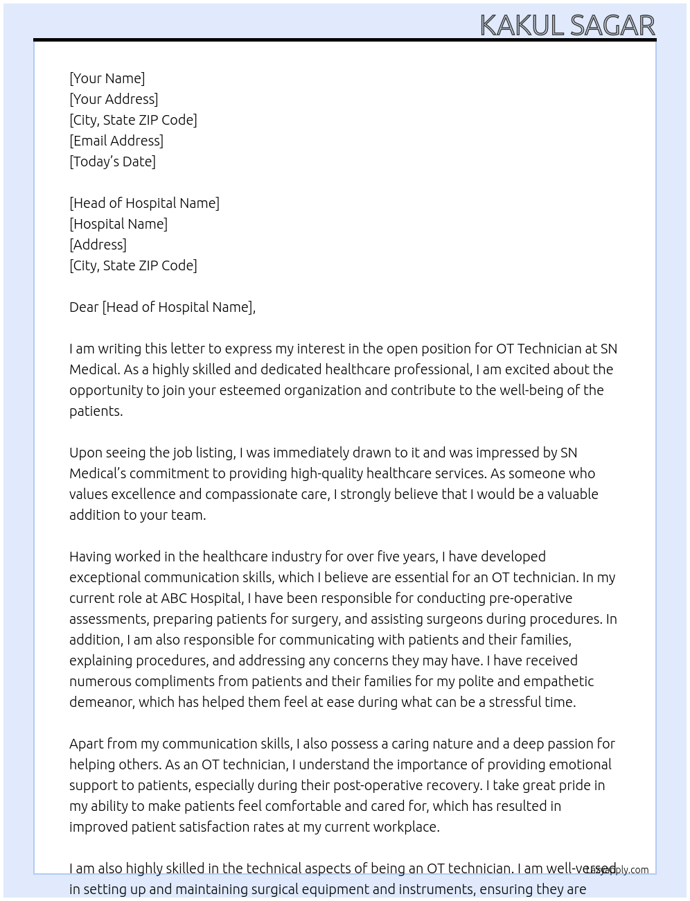 OT technician  At SN MEDICAL Cover Letter