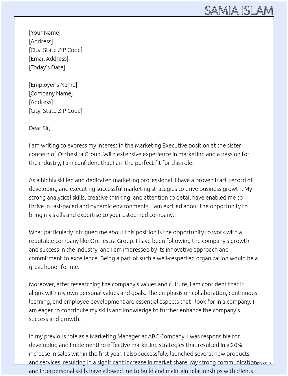 Marketing Executive  At A sister concern of Orchestra Group Cover Letter