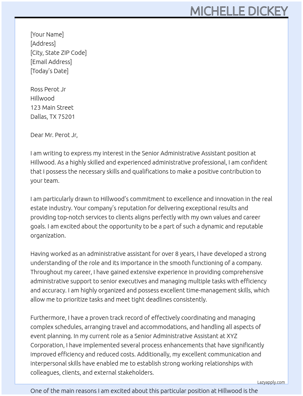 Senior administrative assistant At Hillwood Cover Letter