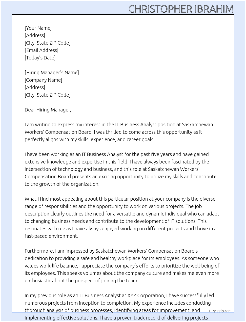 IT Business Analyst At Saskatchewan Workers’ Compensation Board Cover Letter