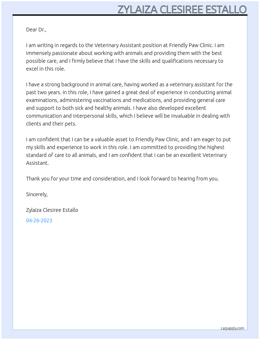 Veterinary Assistant At Friendly Paw Clinic Cover Letter