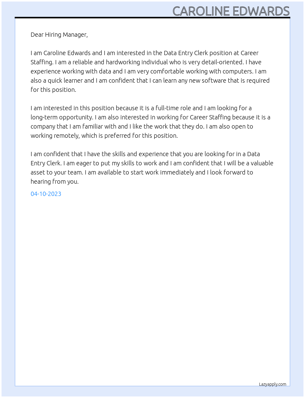 Data Entry Clerk At Career Staffing Cover Letter