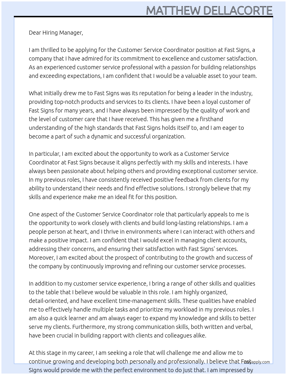 Customer Service Coordinator At Fast Signs Cover Letter