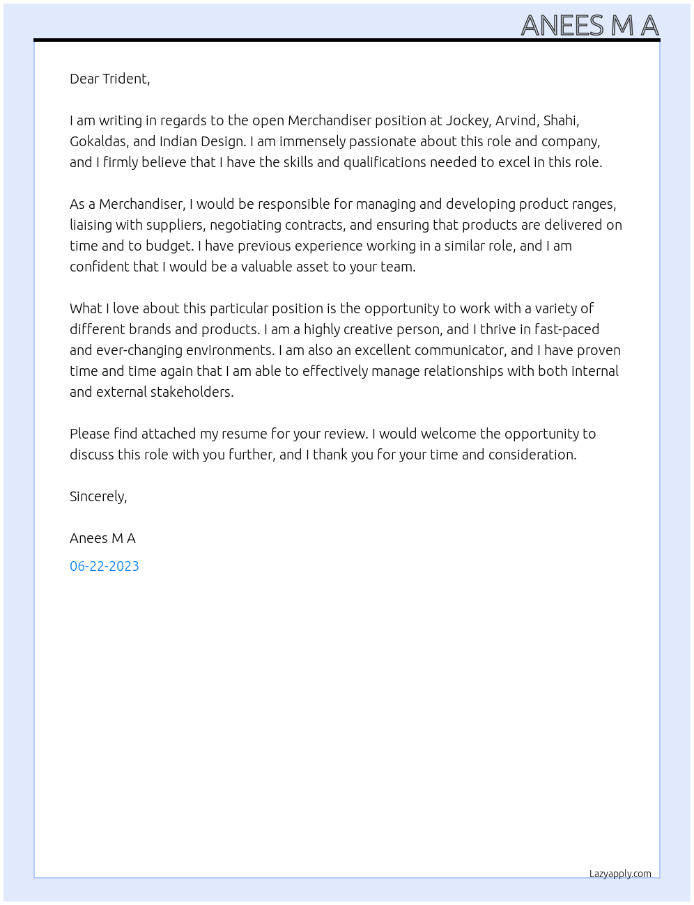 Merchandiser At Jockey, arvind, shahi, gokaldas, indian design Cover Letter