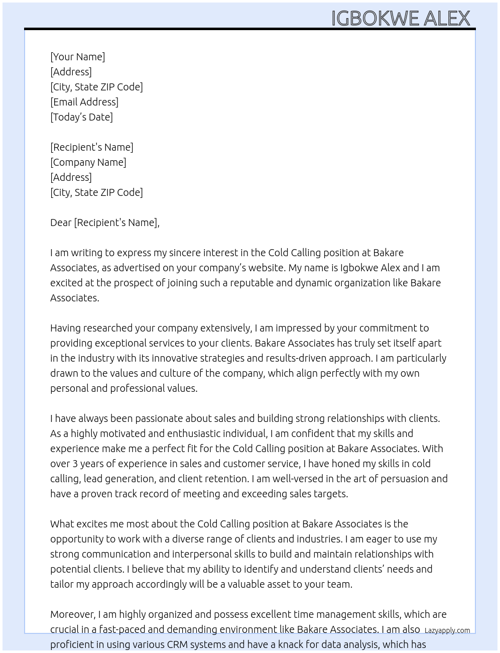 Cold calling  At Bakare Associates  Cover Letter