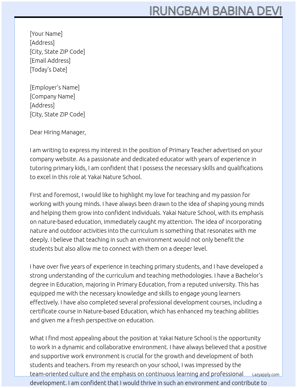 Primary teacher At Yakai Nature School Cover Letter