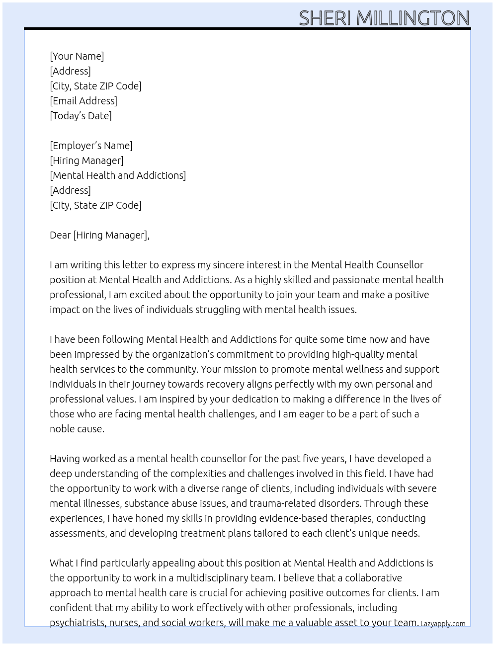 mental health counsellor At mental health and addictions Cover Letter