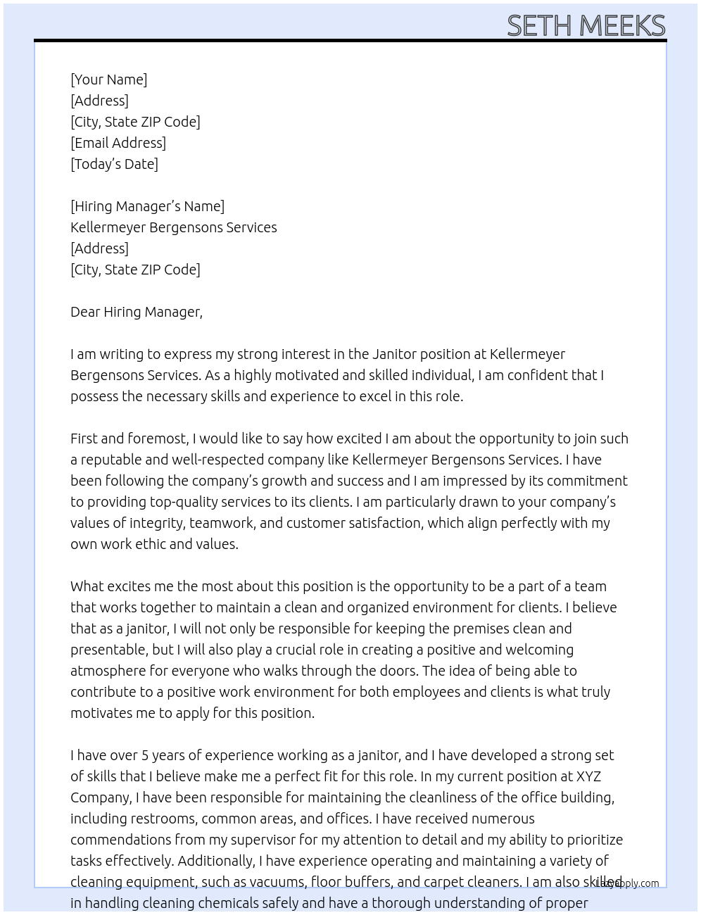 Janitor At Kellermeyer Bergensons Services Cover Letter