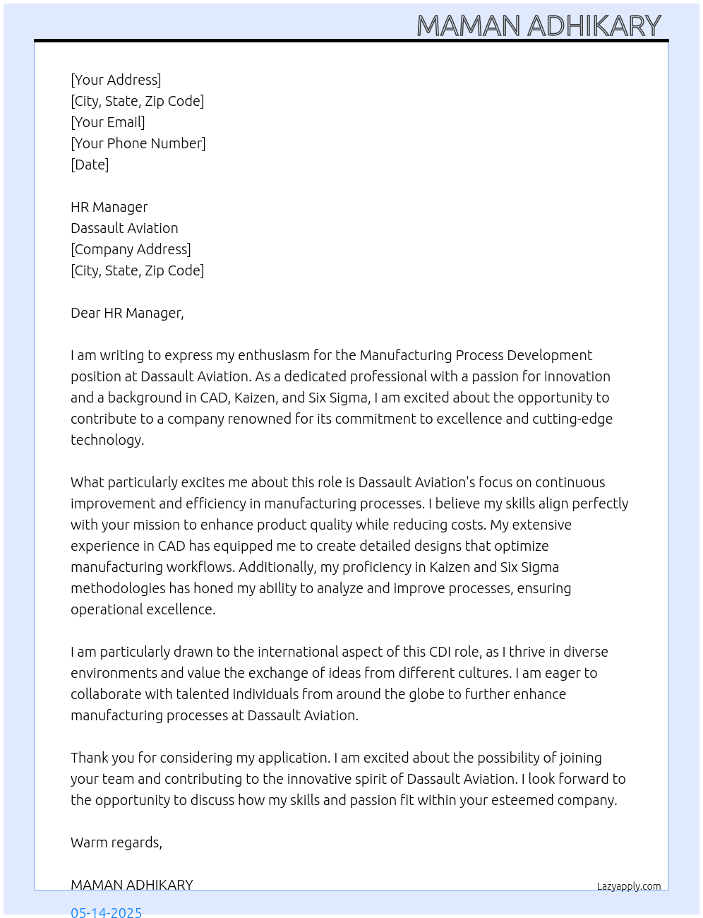 Manufacturing process development  At Dassault aviation Cover Letter