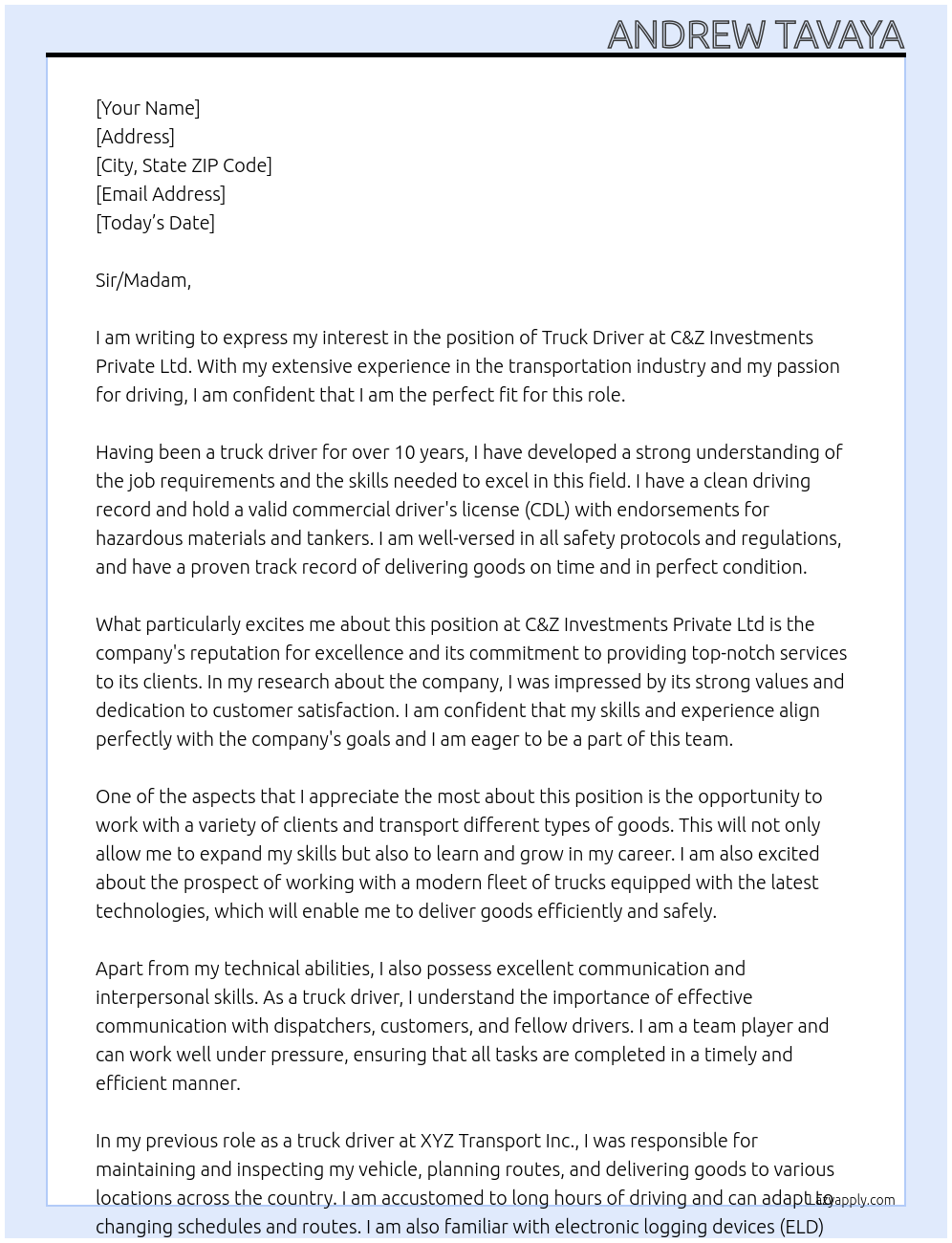 TRUCK DRIVER At C&Z Investments Private Ltd Cover Letter