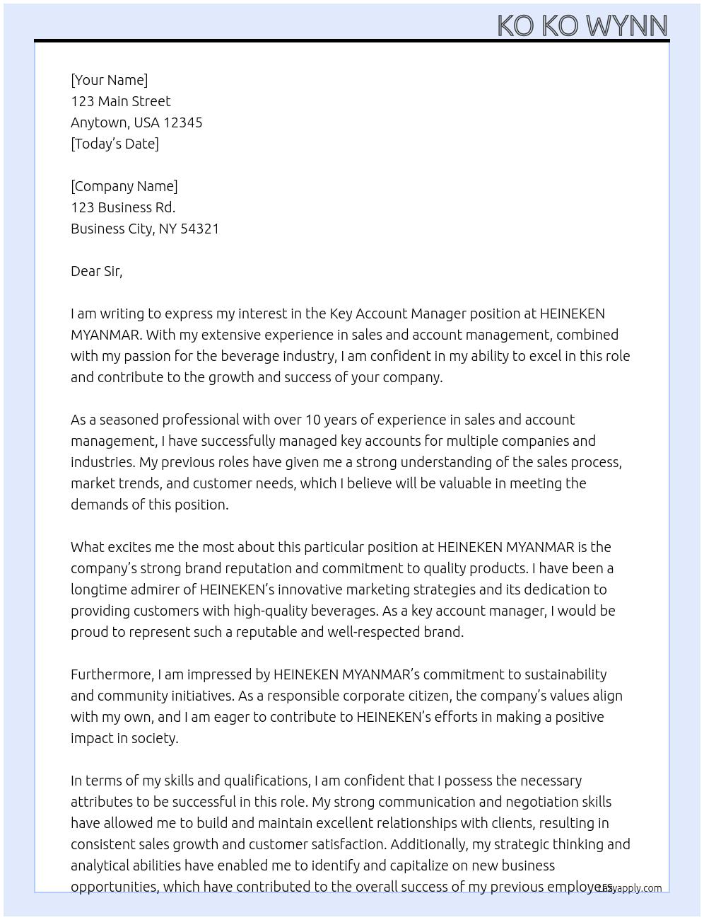 Key account manager At HEINEKEN MYANMAR Cover Letter