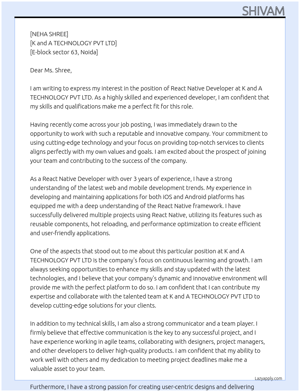 React native developer At K and A TECHNOLOGY PVT LTD Cover Letter