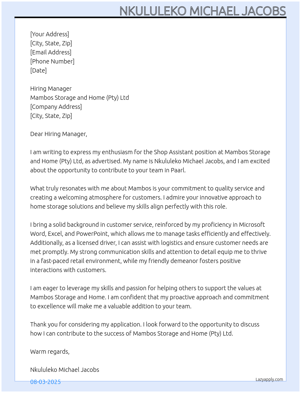 Shop Assistant At Mambos Storage and Home(Pty)Ltd Cover Letter