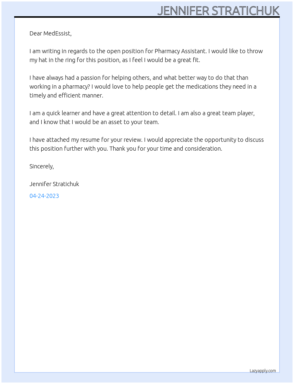 Pharmacy Assistant  At MedEssist Cover Letter